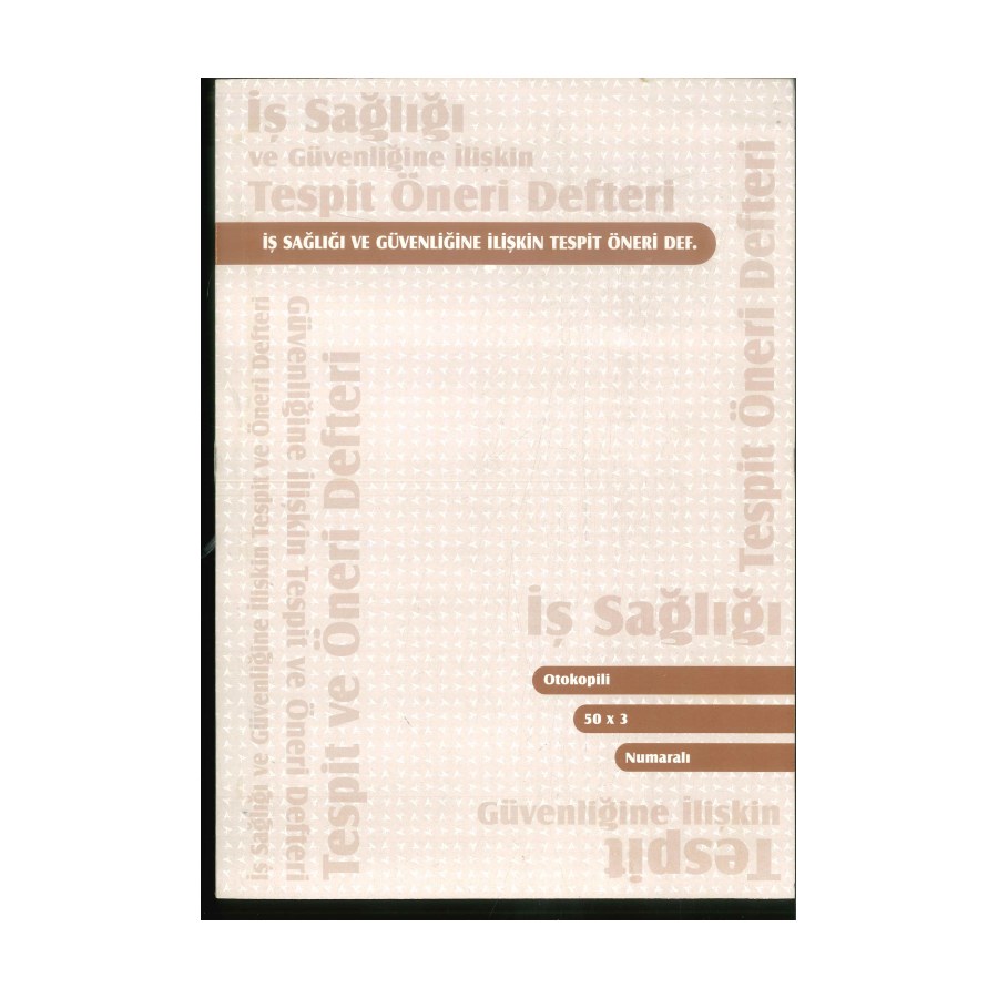 Iş Sağlığı Öneri Defteri Oto Numaralı 50*3